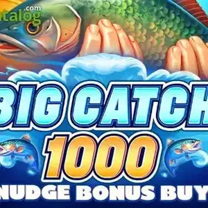 Big Catch 1000 Nudge Bonus Buy